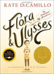 

Flora&Ulysses The Illuminated Adventures