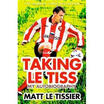 

Taking Le Tiss My Autobiography