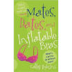 

Mates Dates&Inflatable Bras