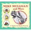 

Mike Mulligan&More Four Classic Stories by Virginia Lee Burton