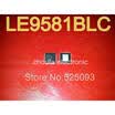 5pcslot LE9581BLC LE9581 original