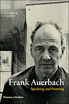 Frank Auerbach Speaking And Painting huismerk kopen in de aanbieding