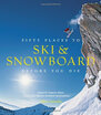 Fifty Places To Skisnowboard Before You Die huismerk kopen in de aanbieding