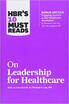 Hbrs 10 Must Reads On Leadership For Healthcare huismerk kopen in de aanbieding
