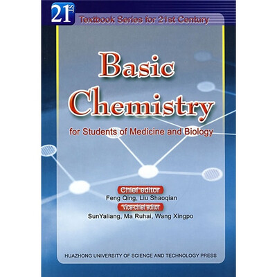 

Basic Chemistry：for Students of Medicine and Biology