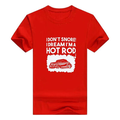 

Funny Car Gifts I Dont Snore I Dream Im a Hot Rod Classic Car Mens t-Shirt