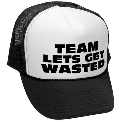 

Guacamole Team Lets GET Wasted - Drink Beer Party - Adult Trucker Cap Hat