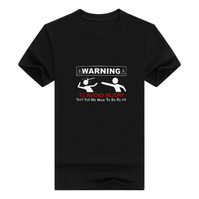 

Funny Coworker Gift Warning Sign Avoid Injury Dont Tell Me How Do Job Men Tee