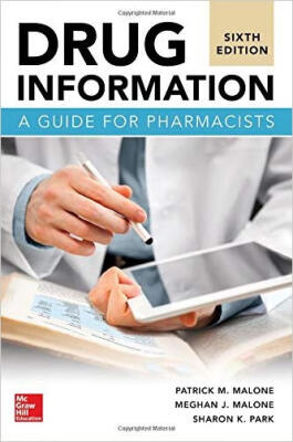 

Drug Information A Guide for Pharmacists 6E