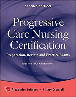 

Progressive Care Nursing Certification Preparat