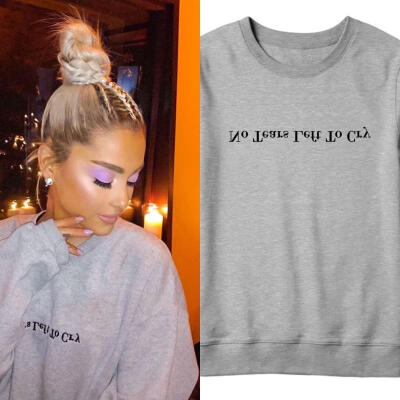 

Women Ariana Grande No tears left to cry Sweatshirt Pullovers Long Sleeve Jumper Hoodie Unisex