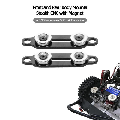 

Front&Rear Body Mounts Stealth CNC with Magnet for 110 Traxxas Axial SCX10 RC Crawler Car