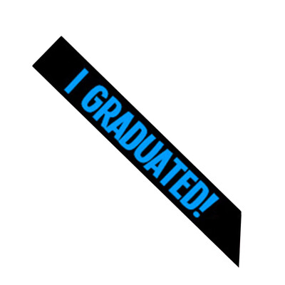 

I Graduated Satin Sash Graduate High School Celebration Party Supply Hot Dress