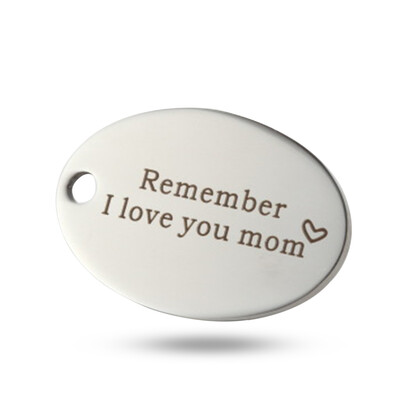

Simple Fashion Remember I love you mom Stainless Steel Pendant for girl or boy a gift