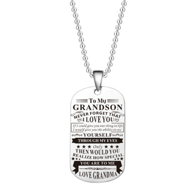 

To My Grandson Granddaughter Never Forget That I Love You From Grandma Grandpa Tag Pendant Necklace Stainless Steel Dog Tag