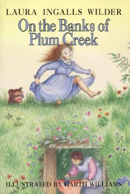 

On the Banks of Plum Creek Little House