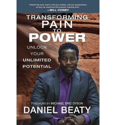 

Transforming Pain to Power Unlock Your Unlimite