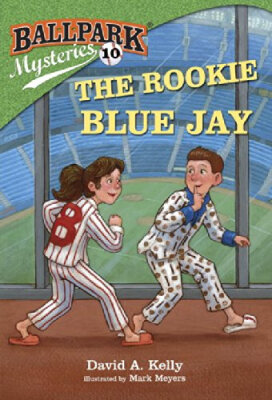

Ballpark Mysteries 10 The Rookie Blue Jay