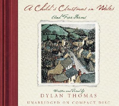 

A Childs Christmas in Wales&Five Poems 50th Anniversary EditionAudio CD