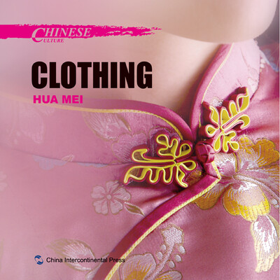 

Chinese Culture: Clothing