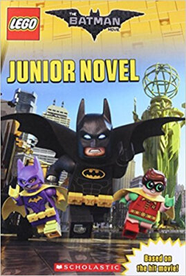 

LEGO BATMAN MOVIE THE JUNIOR NOVEL MOVIE TIE-IN
