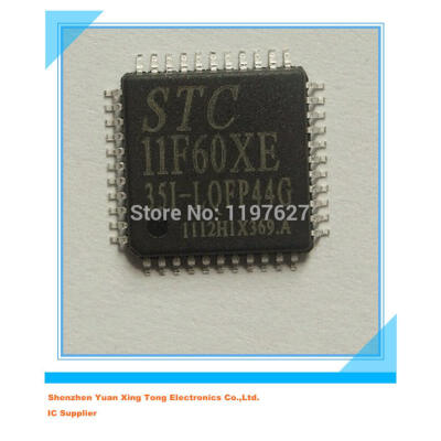 

10pcslot STC11F60XE-35I-LQFP44G STC 11F60XE original electronics IC kit