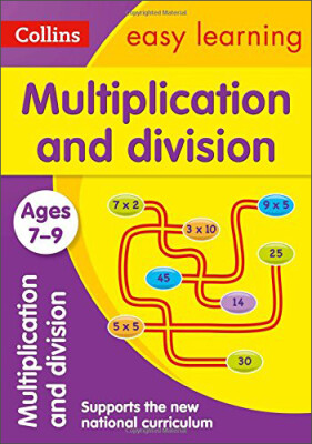 

Multiplication And Division Ages 7-9Ages 7-9 Collins Easy Learning