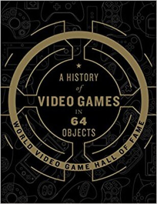 

A History of Video Games in 64 Objects