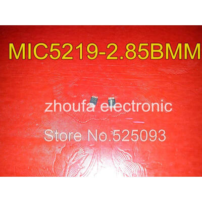 

10pcs/lot MIC5219-2.85BMM MIC5219-2.85 5219-2.85 original !