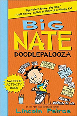 

Big Nate Doodlepalooza