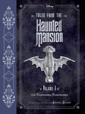 

Tales from the Haunted Mansion Volume I The Fe