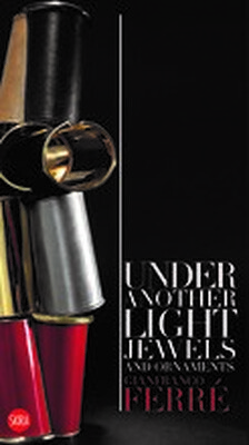 

Gianfranco Ferr� Under Another Light Jewels an
