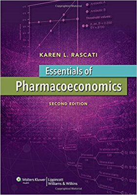 

Essentials of Pharmacoeconomics