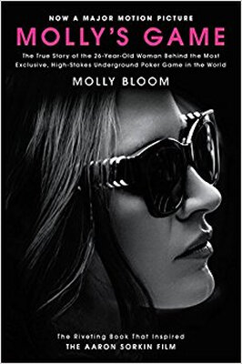 

Mollys Game Movie Tie-in The True Story of t
