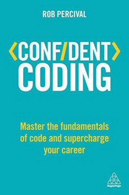 

Confident CodingMaster the Fundamentals of Code