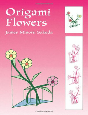 

Origami Flowers Dover Origami Papercraft