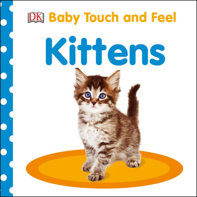 

Baby Touch&Feel Kittens