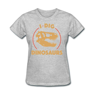 

AHA8NA New Coming Womens I Dig Dinosaurs 100 Cotton Short Sleeve T Shirt