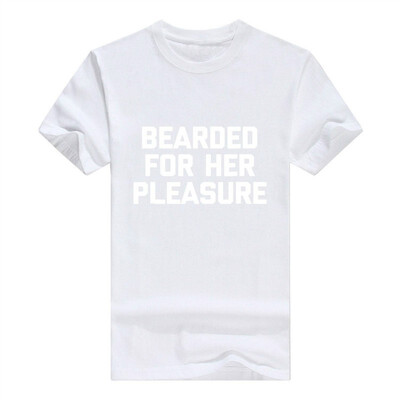 

Bearded for Her Pleasure Men T-Shirt Funny Saying Sarcastic Mens