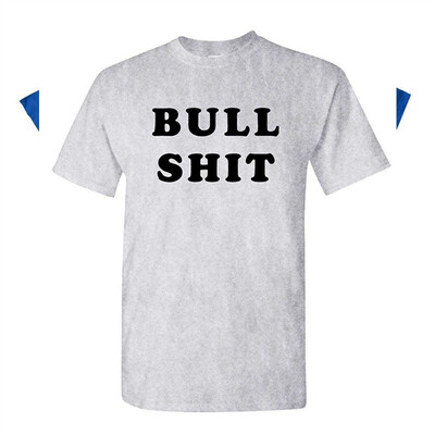 

Bull Shit - Funny Vulgar Nonsense Joke - Mens Cotton T-Shirt