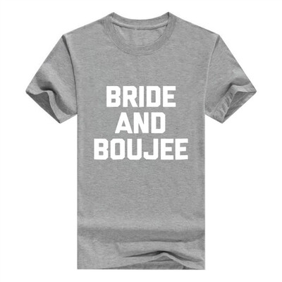 

Bride & Boujee Men T-Shirt Funny Saying Wedding Bride-to-be tee