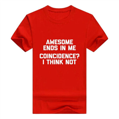 

Awesome Ends in Me Men T-Shirt Funny Saying Sarcastic Novelty