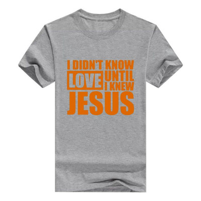 

Christian Religious Men Tshirt I Didnt Know Love Until Jesus