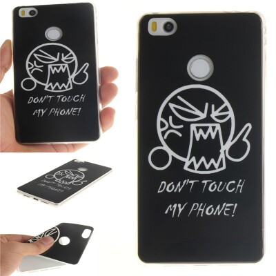 

Do not touch me Pattern Soft Thin TPU Rubber Silicone Gel Case Cover for XIAOMI MI 4S