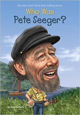 

Who Was Pete Seeger