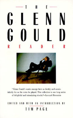 

The Glenn Gould Reader