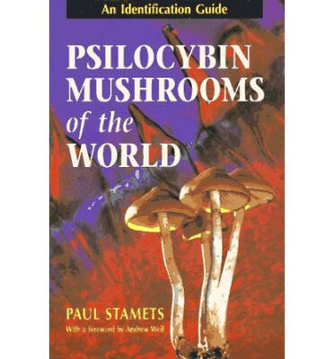 

Psilocybin Mushrooms of the World An Identifica
