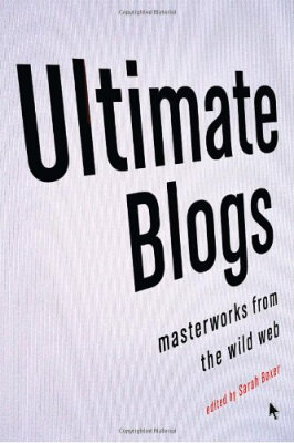 

Ultimate Blogs Masterworks from the Wild Web