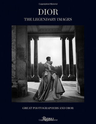 

Dior The Legendary Images Great Photographers