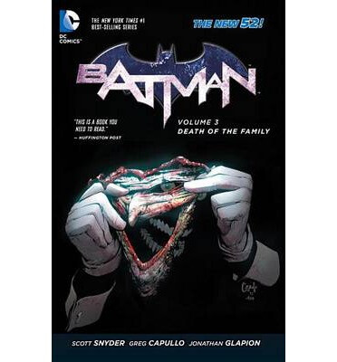 

Batman Vol 3 Death of the Family the New 52